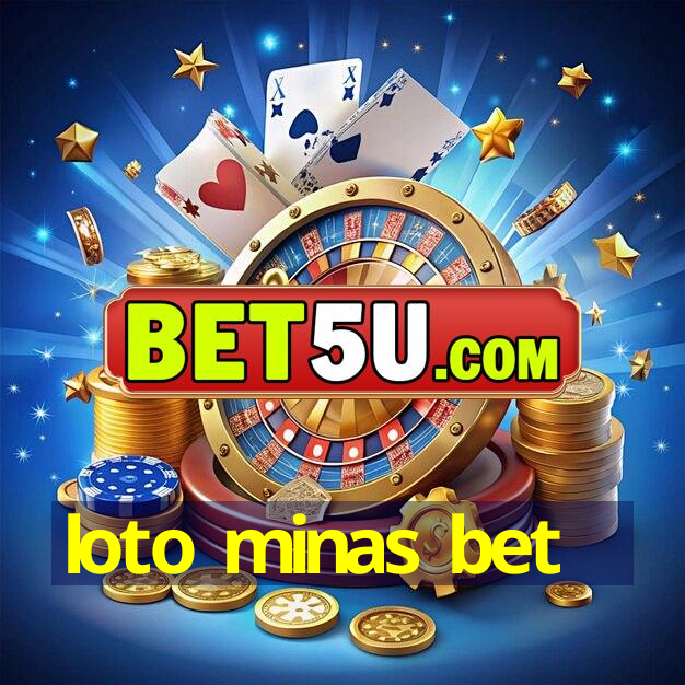 loto minas bet